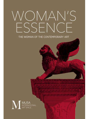 Woman's Essence. The woman ...