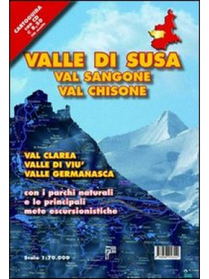Valle di Susa. Val Sangone,...