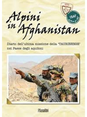 Alpini in Afghanistan. Diar...