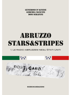 Abruzzo Stars&Stripes. Vol....