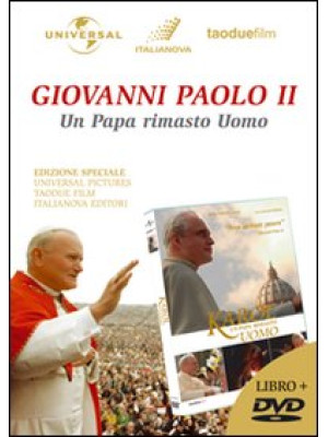 Giovanni Paolo II, un papa ...