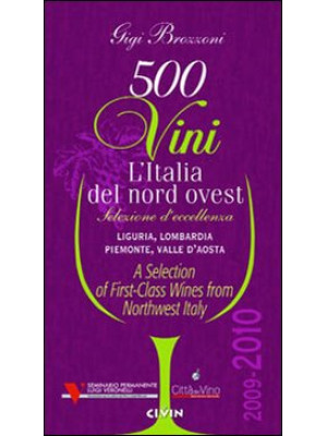 Cinquecento vini. L'Italia ...