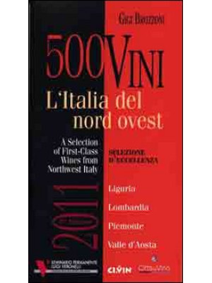500 vini. L'Italia del nord...
