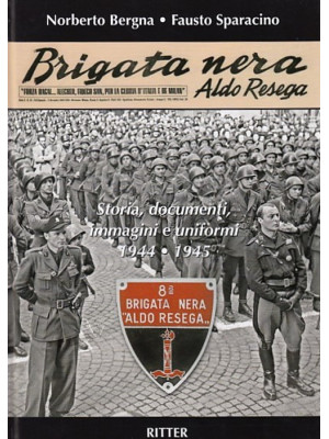 Brigata Nera Aldo Resega. S...