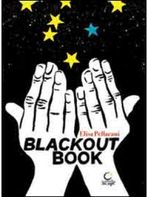 Blackout book. Fare libri s...