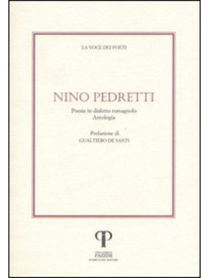 Nino Pedretti. Poesie in di...