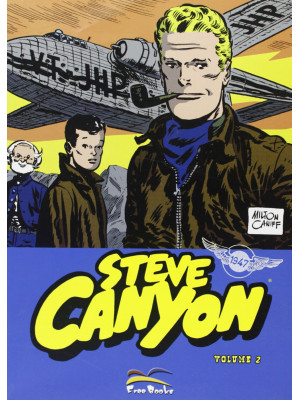 Steve Canyon. Vol. 2