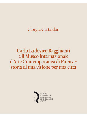 Carlo Ludovico Ragghianti e...