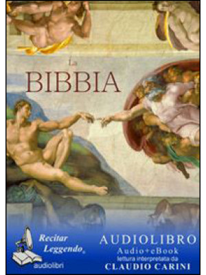 La Bibbia. Audiolibro. CD A...