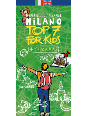 Milano top 7 for kids. Mapp...