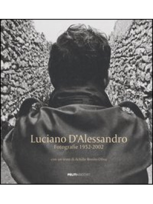 Luciano d'Alessandro. Fotog...