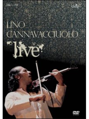 Lino Cannavacciuolo live. C...