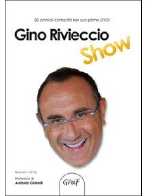 Gino Rivieccio show. Con DVD