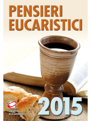 Pensieri eucaristici 2015