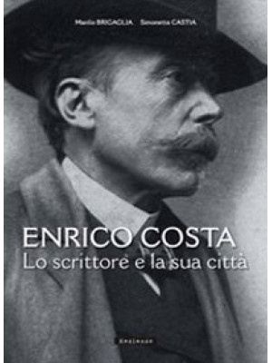 Enrico Costa. Lo scrittore ...