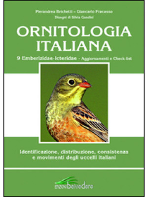 Ornitologia italiana. 9 Emb...