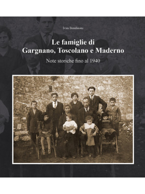 Le famiglie di Gargnano, To...