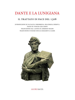 Dante e la Lunigiana. Il tr...