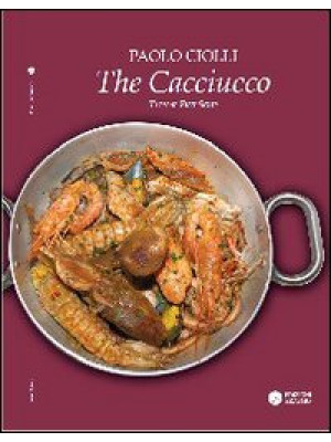 The cacciucco. A typical fi...