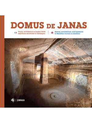 Domus de Janas. Storia, mis...