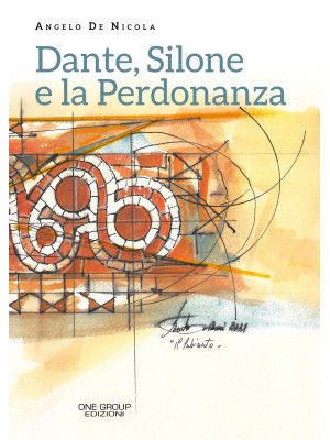Dante, Silone e la Perdonanza
