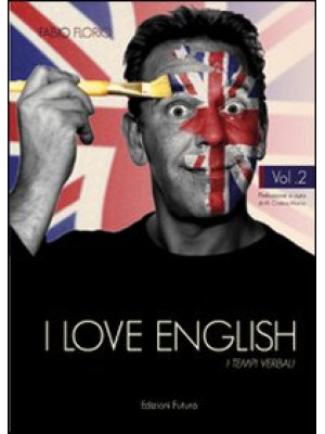 I love english. I tempi ver...