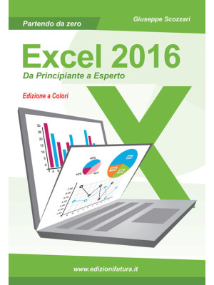 Excel 2016. Da principiante...