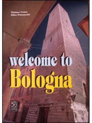 Welcome to Bologna