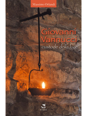 Giovanni Vannucci custode d...