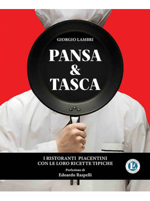 Pansa & Tasca. I ristoranti...