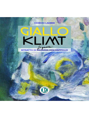 Giallo Klimt. Ritratto di S...