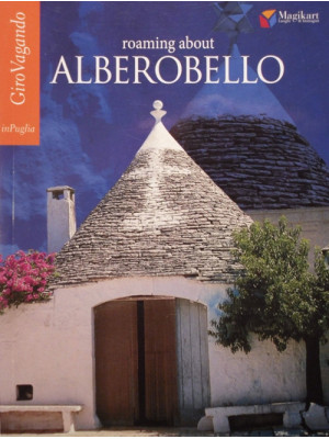 Roaming about Alberobello