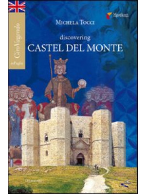 Discovering Castel del Monte