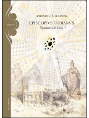 Episcopius troianus. Il tac...