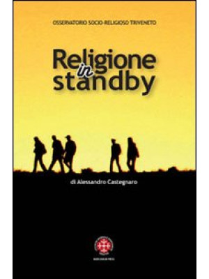 Religione in standby. Indag...