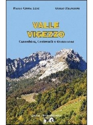 Valle Vigezzo. Cannobina, C...