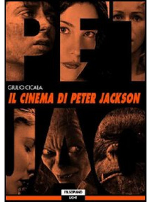 Il cinema di Peter Jackson