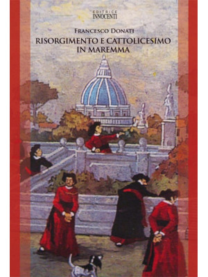 Risorgimento e Cattolicesim...
