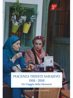 Piacenza Trieste Sarajevo 1...