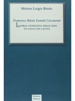 Francesco Maria Zanotti Cav...