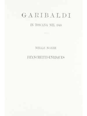 Garibaldi in Toscana nel 18...
