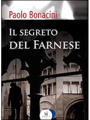 Il segreto del Farnese