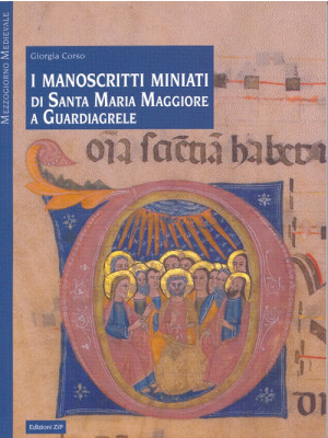I manoscritti miniati di Sa...