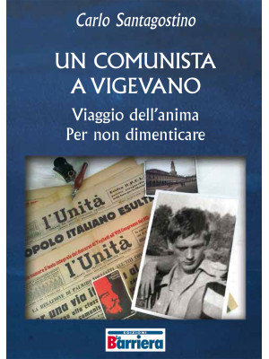 Un comunista a Vigevano. Vi...