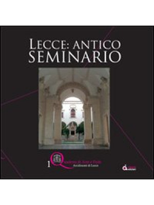 Lecce. Antico seminario
