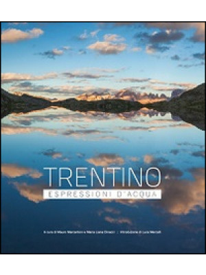 Trentino espressioni d'acqu...
