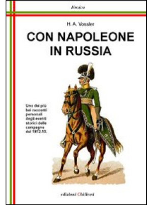 Con Napoleone in Russia
