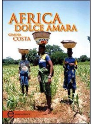 Africa dolce amara