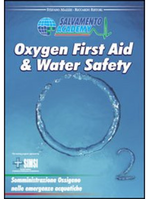 Oxygen first aid & water sa...