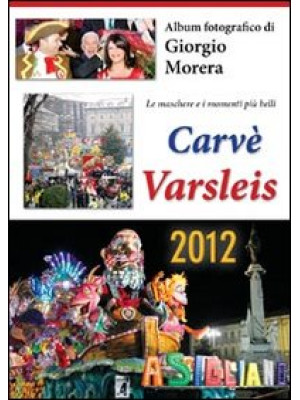 Carvè Varsleis 2012. Album ...